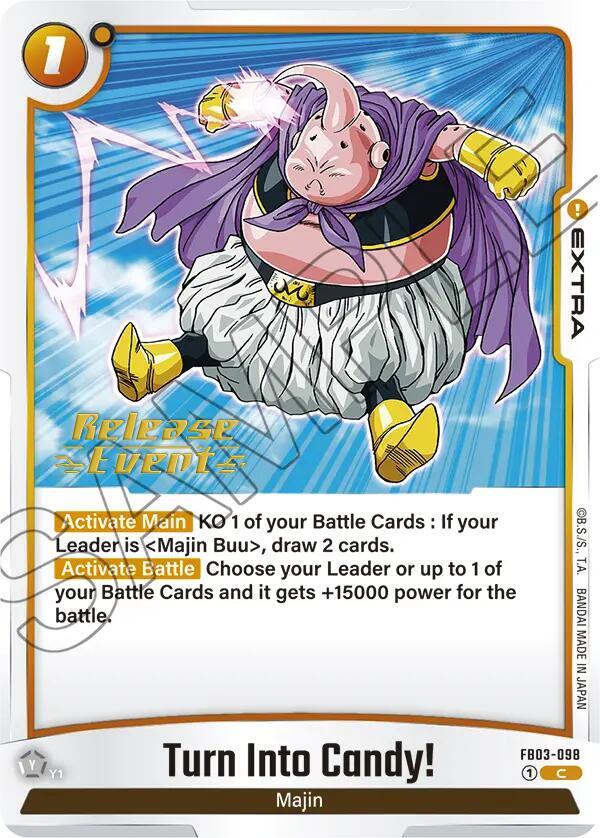 Turn Into Candy! FB03-098 card from Raging Roar Release Event Cards