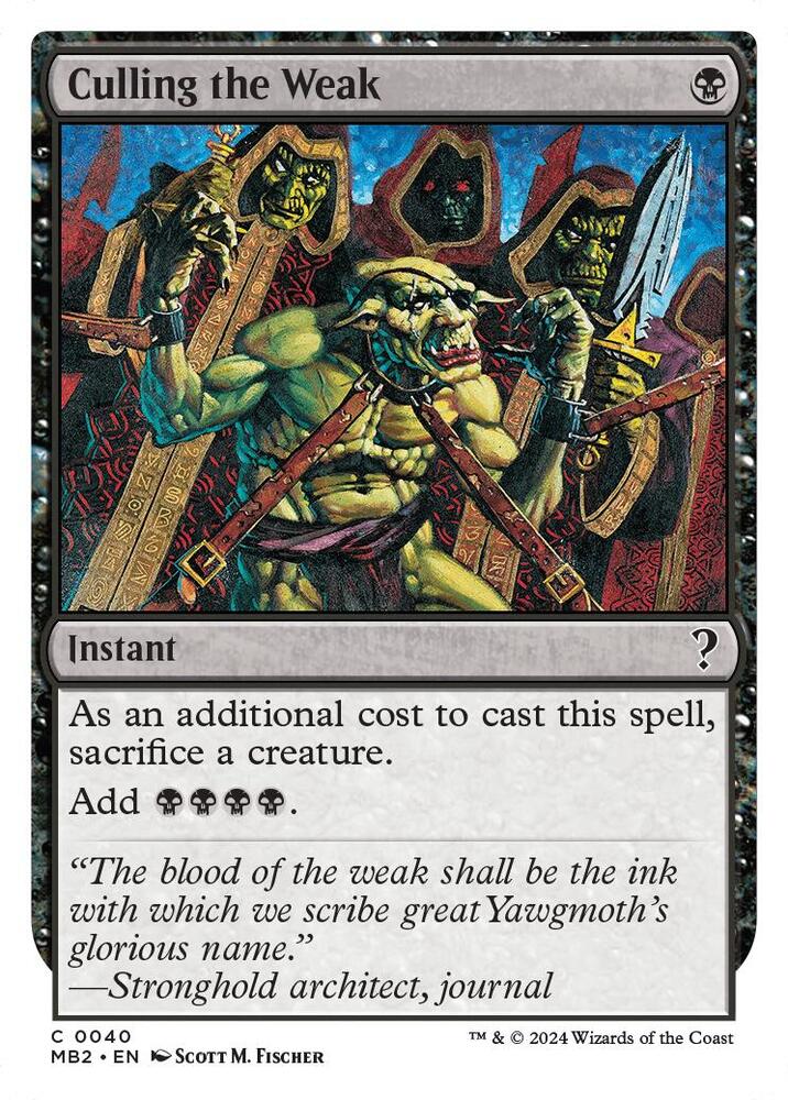 Culling the Weak (White Border) 40 card from Mystery Booster 2