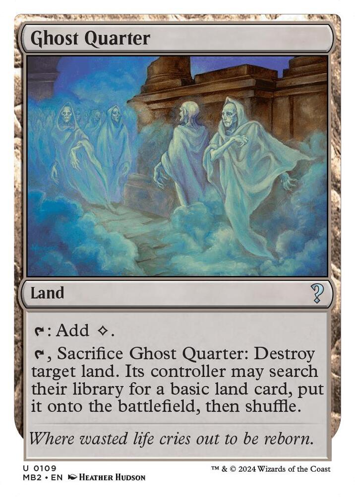 Ghost Quarter (White Border) 109 card from Mystery Booster 2