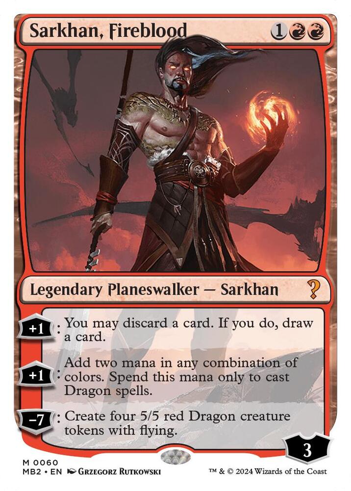 Sarkhan, Fireblood (White Border) 60 card from Mystery Booster 2