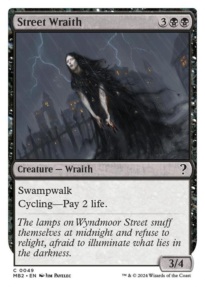 Street Wraith (White Border) 49 card from Mystery Booster 2