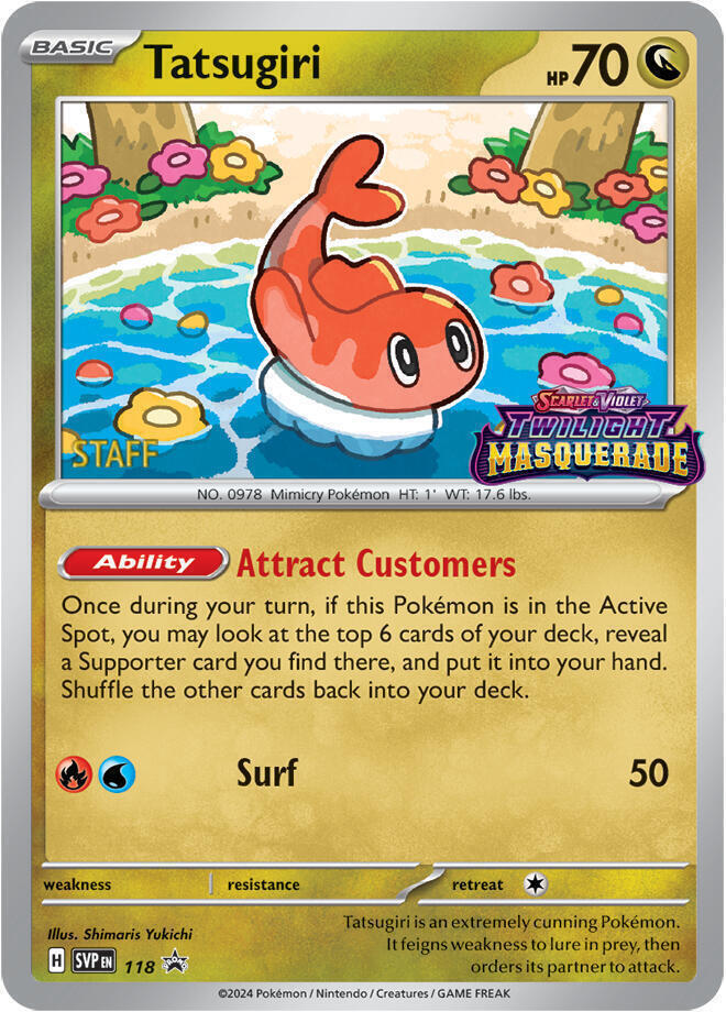 Tatsugiri (Prerelease) [Staff] 118 card from SV: Scarlet & Violet Promo Cards