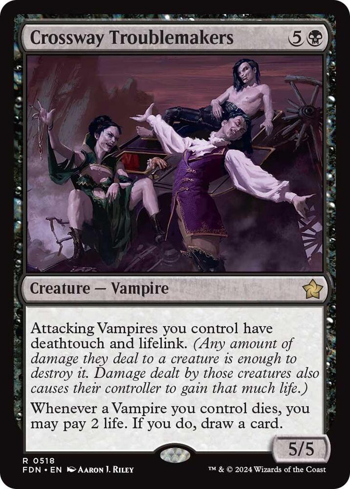Crossway Troublemakers 518 card from Foundations