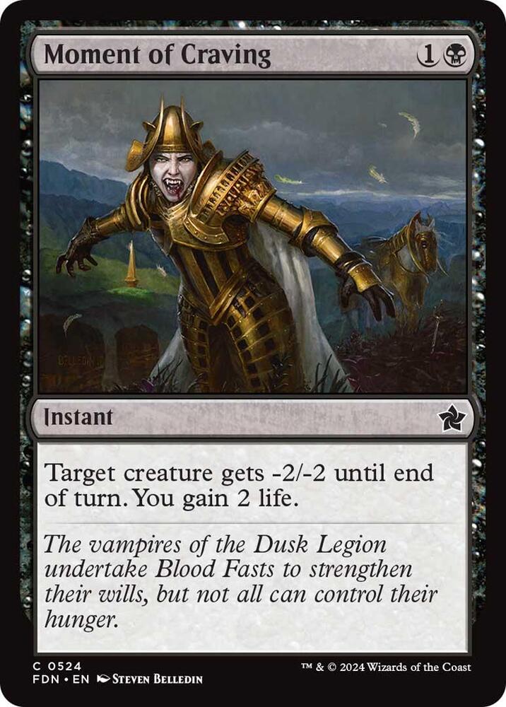 Moment of Craving 524 card from Foundations