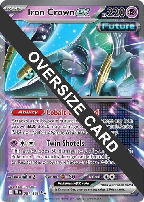 Iron Crown ex 081/162 card from Jumbo Cards