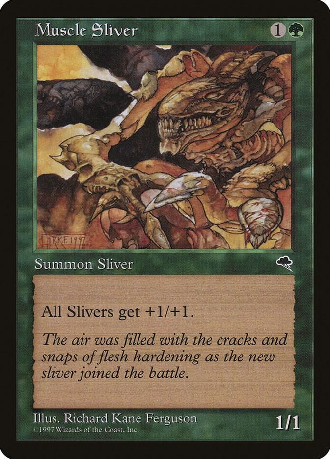 Muscle Sliver 238 card from Tempest