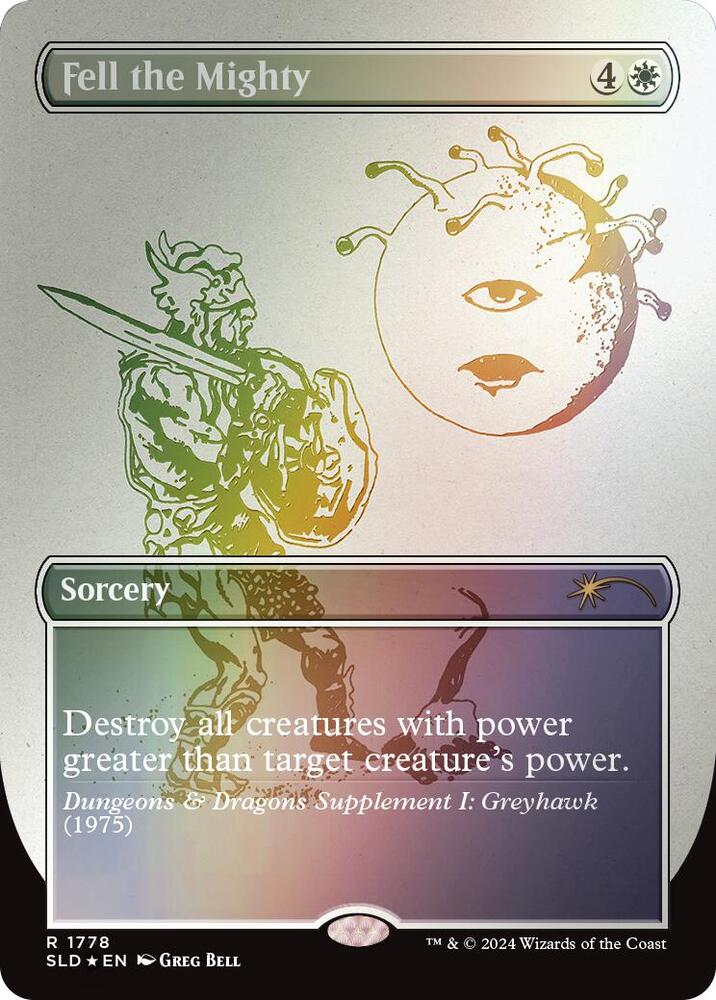 Fell the Mighty (Rainbow Foil) 1778 card from Secret Lair Drop Series