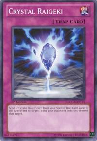 Crystal Raigeki LCGX-EN171 card from Legendary Collection 2