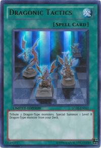 Dragonic Tactics LC02-EN012 card from Legendary Collection 2