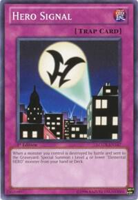 Hero Signal LCGX-EN107 card from Legendary Collection 2