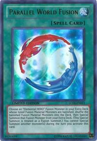 Parallel World Fusion LC02-EN011 card from Legendary Collection 2