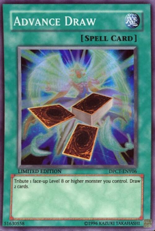 Advance Draw DPCT-ENY06 card from 2010 Duelist Pack Collection Tin