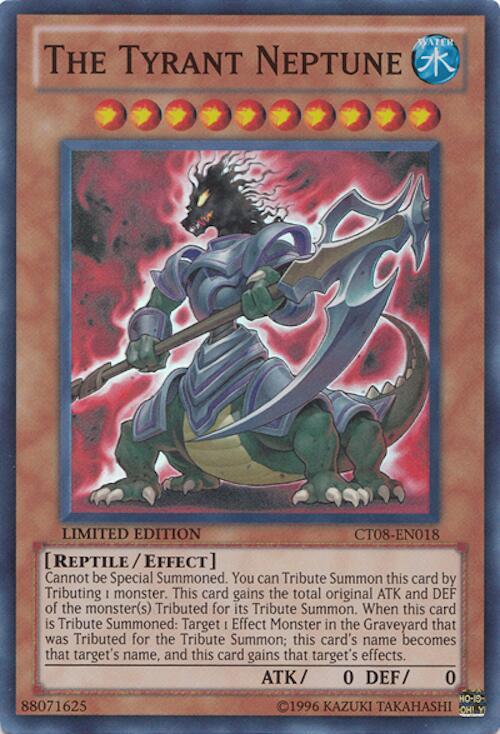 The Tyrant Neptune CT08-EN018 card from 2011 Collectors Tins