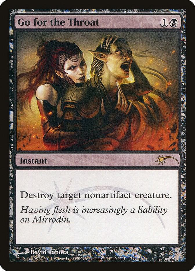 Go for the Throat 11 card from FNM Promos