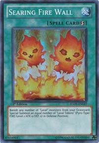 Searing Fire Wall HA05-EN027 card from Hidden Arsenal 5: Steelswarm Invasion