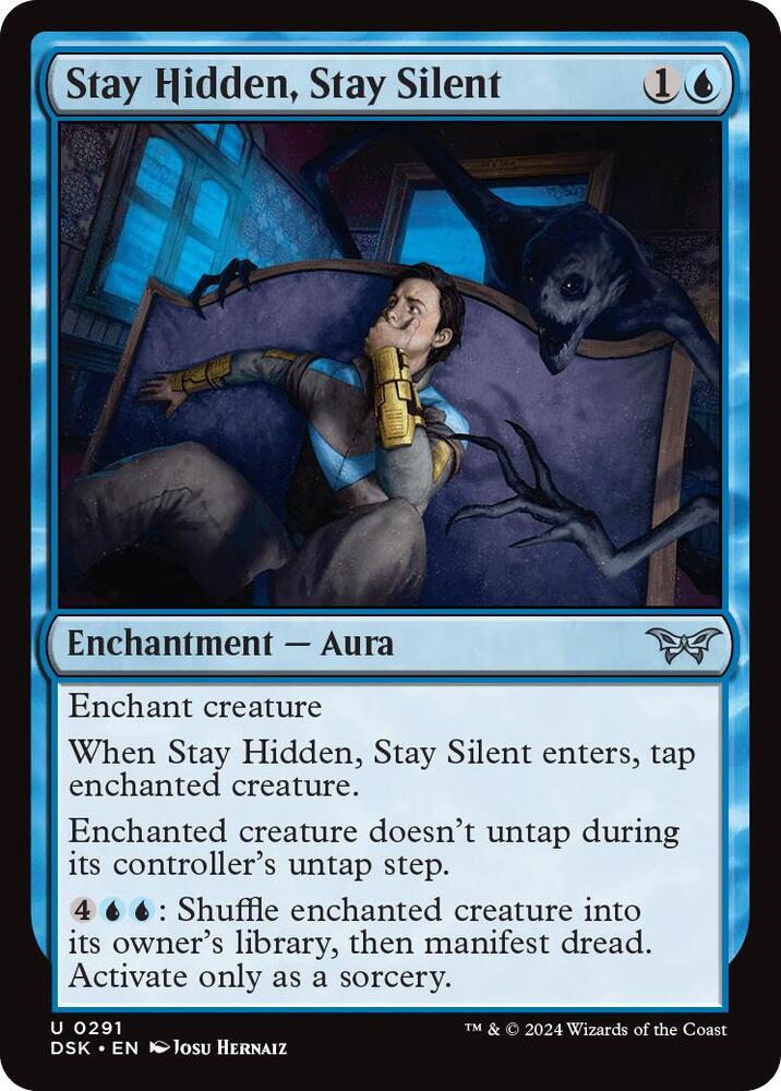 Stay Hidden, Stay Silent 291 card from Duskmourn: House of Horror
