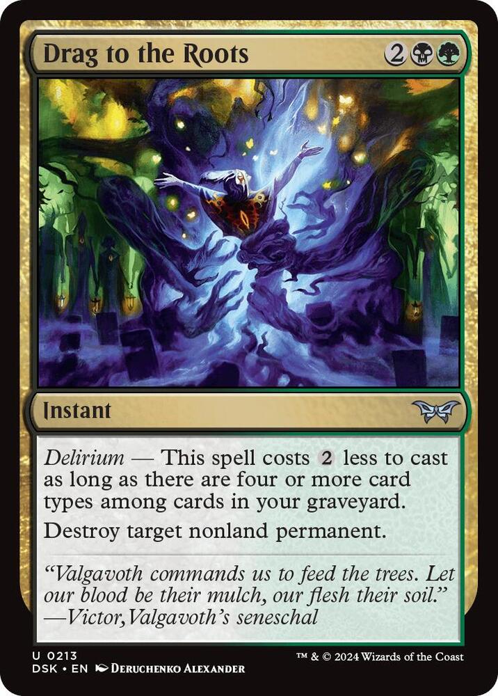 Drag to the Roots 213 card from Duskmourn: House of Horror