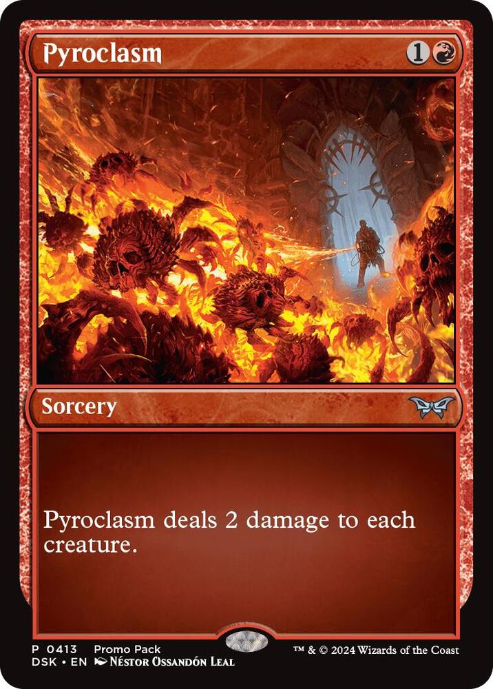 Pyroclasm 413 card from Promo Pack: Duskmourn: House of Horror