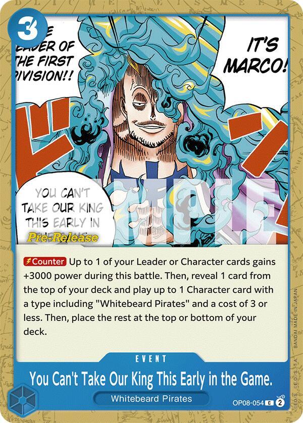 You Can't Take Our King This Early in the Game. OP08-054 card from Two Legends Pre-Release Cards