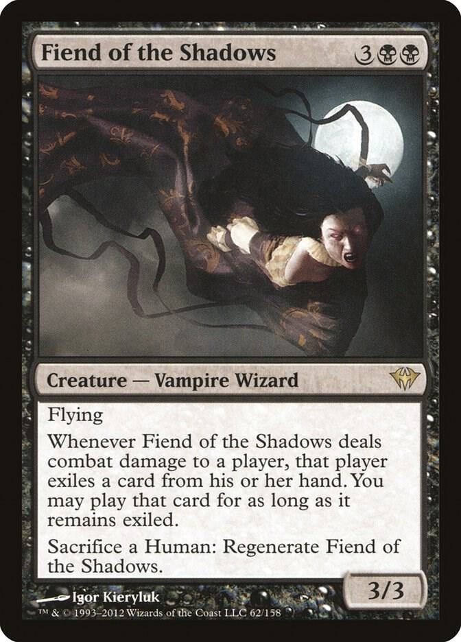Fiend of the Shadows 62 card from Dark Ascension