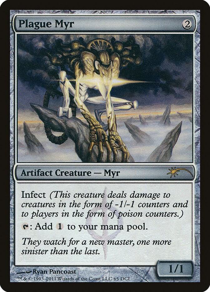 Plague Myr 65 card from WPN & Gateway Promos