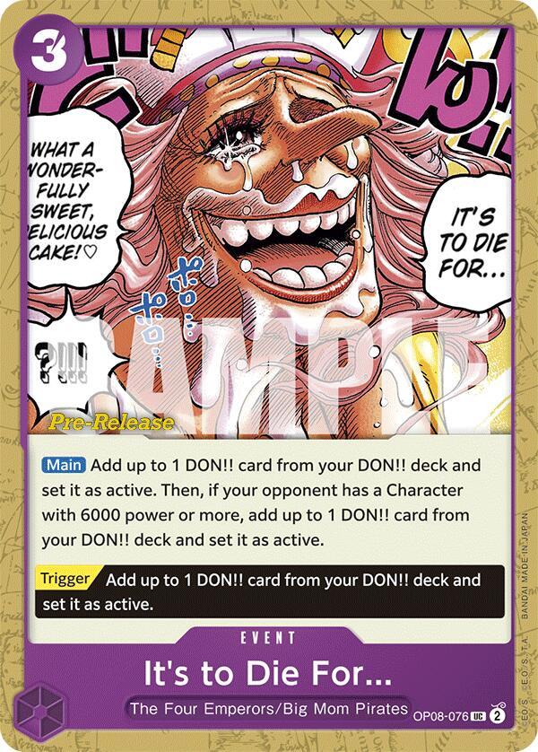 It's to Die For OP08-076 card from Two Legends Pre-Release Cards