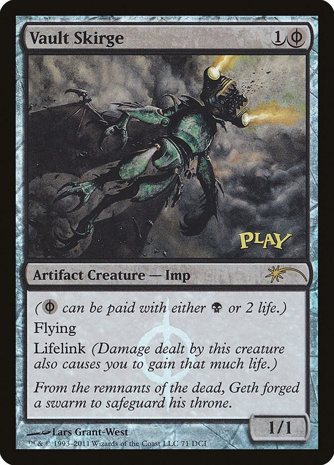 Vault Skirge 71 card from WPN & Gateway Promos