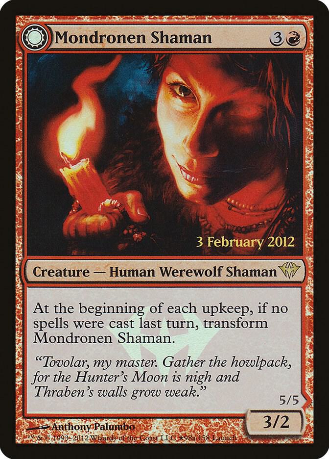 Mondronen Shaman 98 card from Launch Party & Release Event Promos