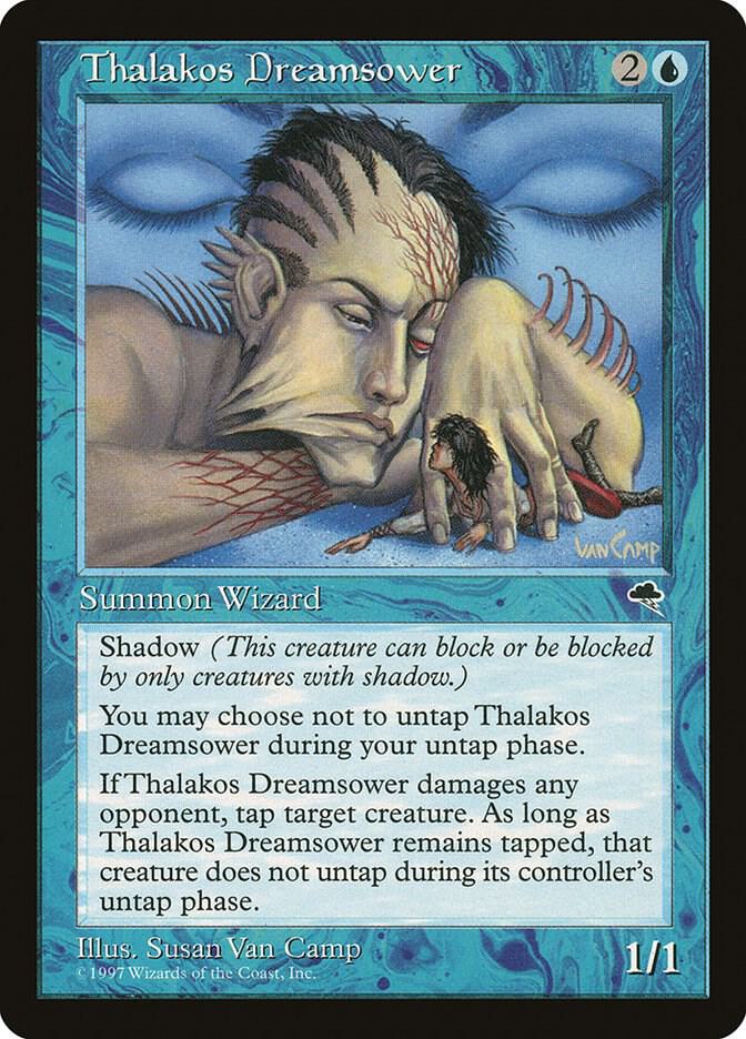 Thalakos Dreamsower 92 card from Tempest