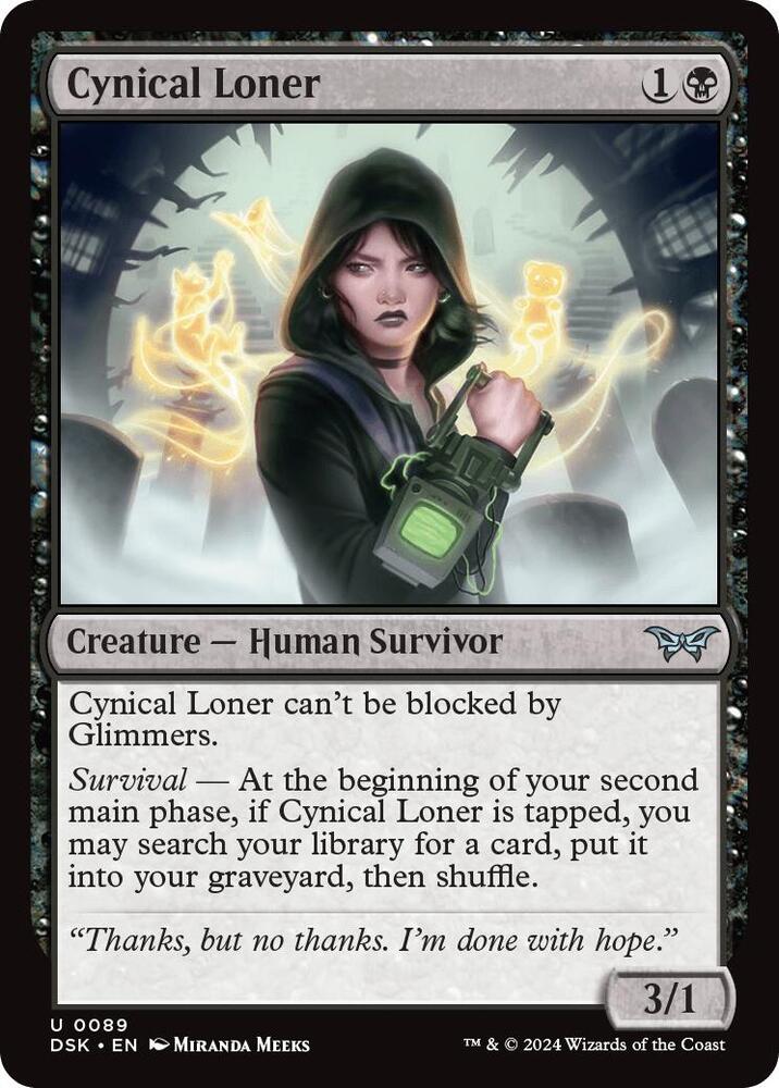 Cynical Loner 89 card from Duskmourn: House of Horror