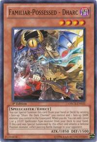 Familiar-Possessed - Dharc ORCS-EN033 card from Order of Chaos