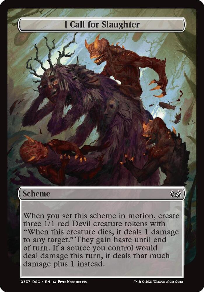 I Call for Slaughter (Full Art) 337 card from Archenemy: Duskmourn
