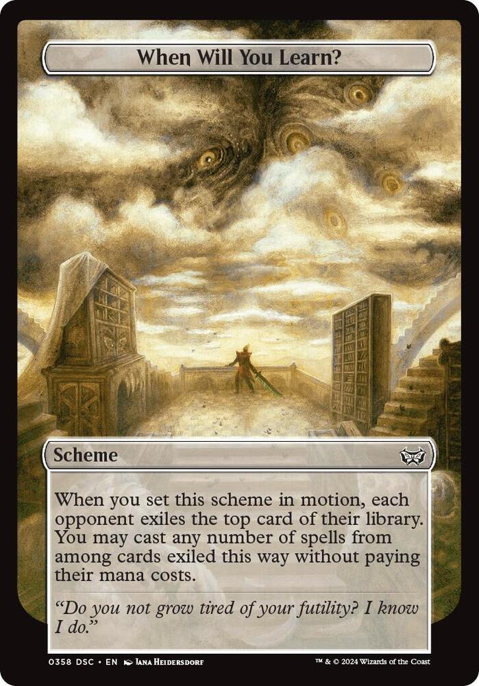When Will You Learn? (Full Art) 358 card from Archenemy: Duskmourn