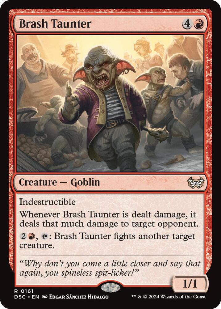 Brash Taunter 161 card from Commander: Duskmourn: House of Horror