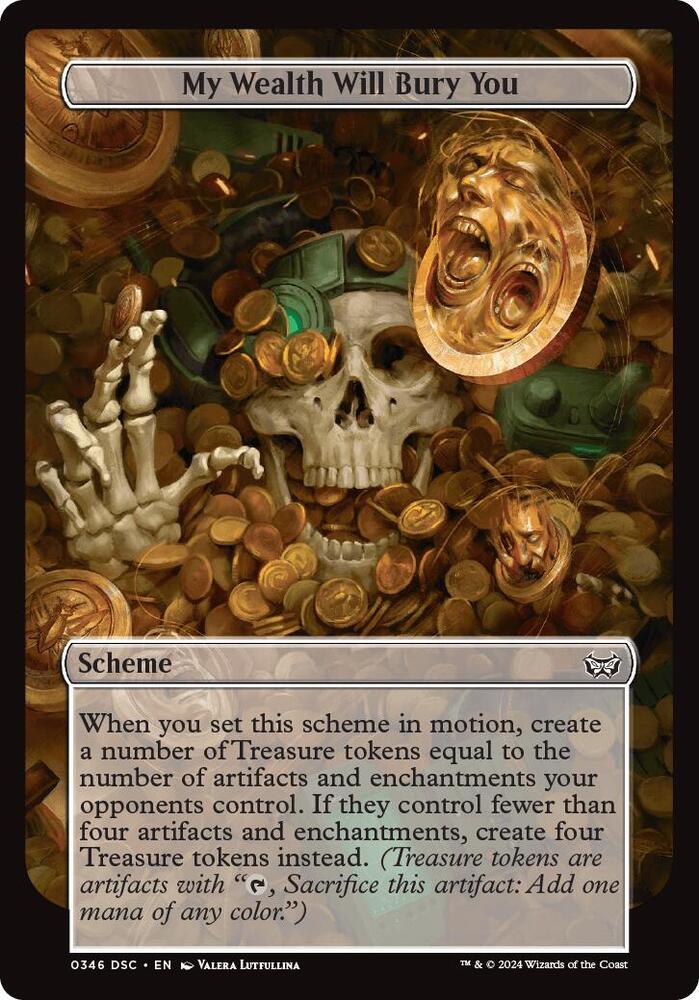 My Wealth Will Bury You (Full Art) 346 card from Archenemy: Duskmourn