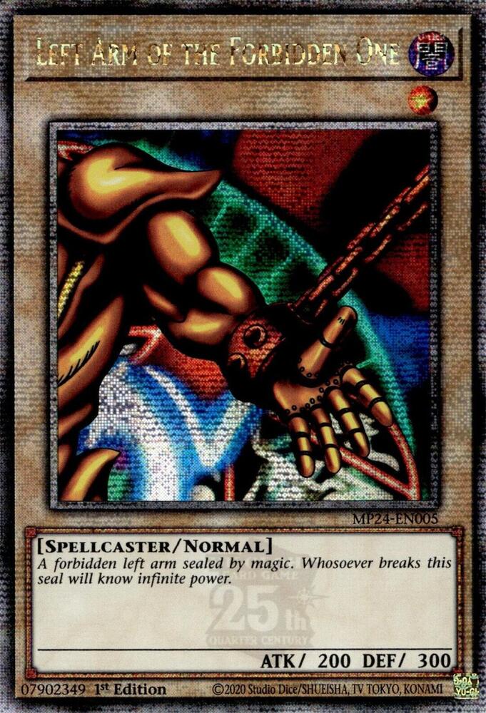 Left Arm of the Forbidden One (Quarter Century Secret Rare) MP24-EN005 card from 25th Anniversary Tin: Dueling Mirrors