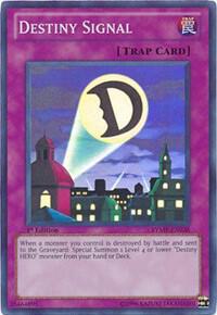 Destiny Signal RYMP-EN038 card from Ra Yellow Mega Pack