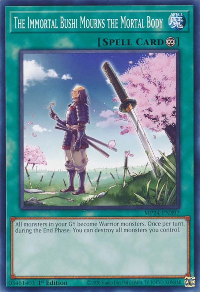 The Immortal Bushi Mourns the Mortal Body MP24-EN397 card from 25th Anniversary Tin: Dueling Mirrors