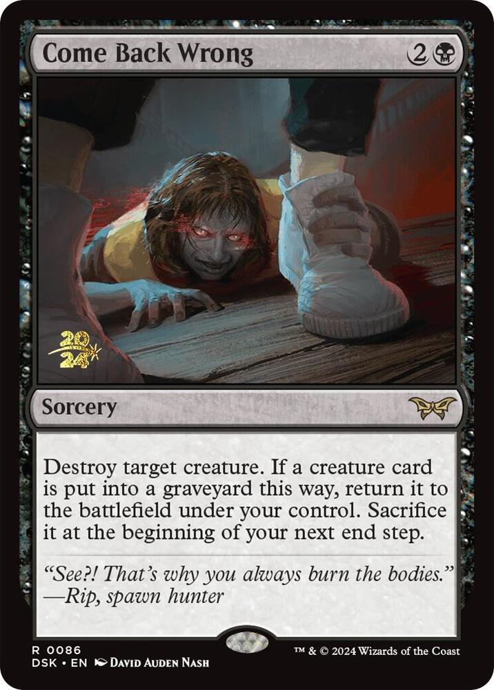 Come Back Wrong 86 card from Prerelease Cards