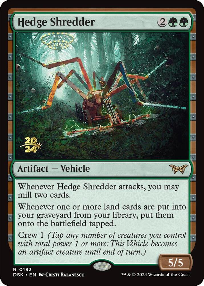 Hedge Shredder 183 card from Prerelease Cards
