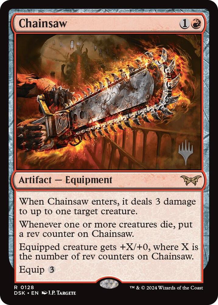 Chainsaw 128 card from Promo Pack: Duskmourn: House of Horror