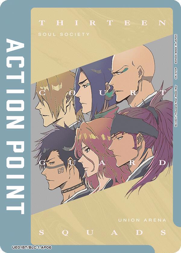 Action Point Card (AP06) (Thirteen Court Guard Squads) UE01BT/BLC-1-AP06 card from UE01BT: BLEACH: Thousand-Year Blood War