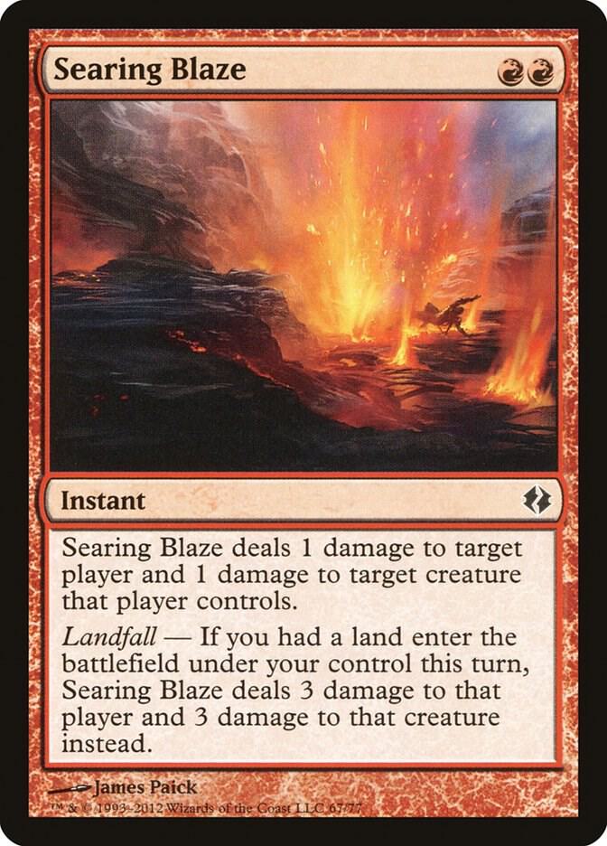 Searing Blaze 67 card from Duel Decks: Venser vs. Koth