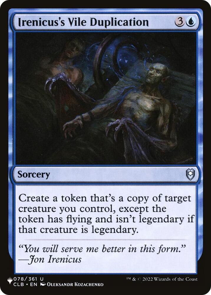 Irenicus's Vile Duplication 078/361 card from The List Reprints
