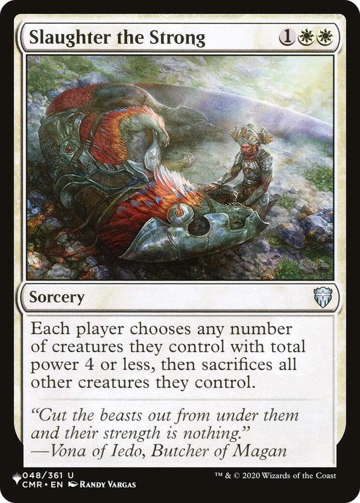 Slaughter the Strong 048/361 card from The List Reprints