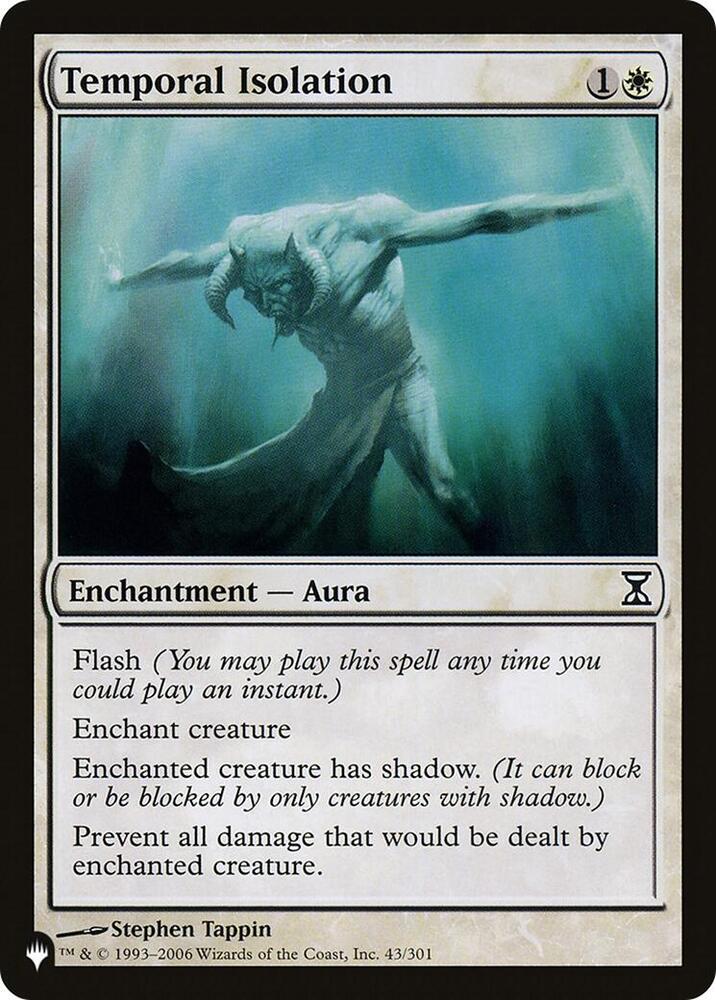 Temporal Isolation 43/301 card from The List Reprints