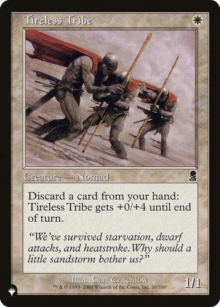 Tireless Tribe 56/350 card from The List Reprints