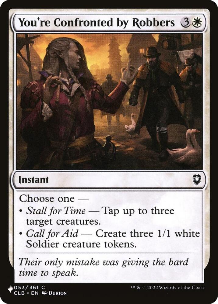 You're Confronted by Robbers 053/361 card from The List Reprints