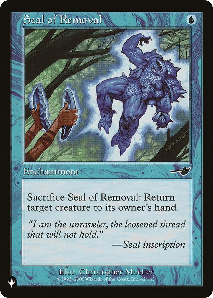 Seal of Removal 42/143 card from The List Reprints