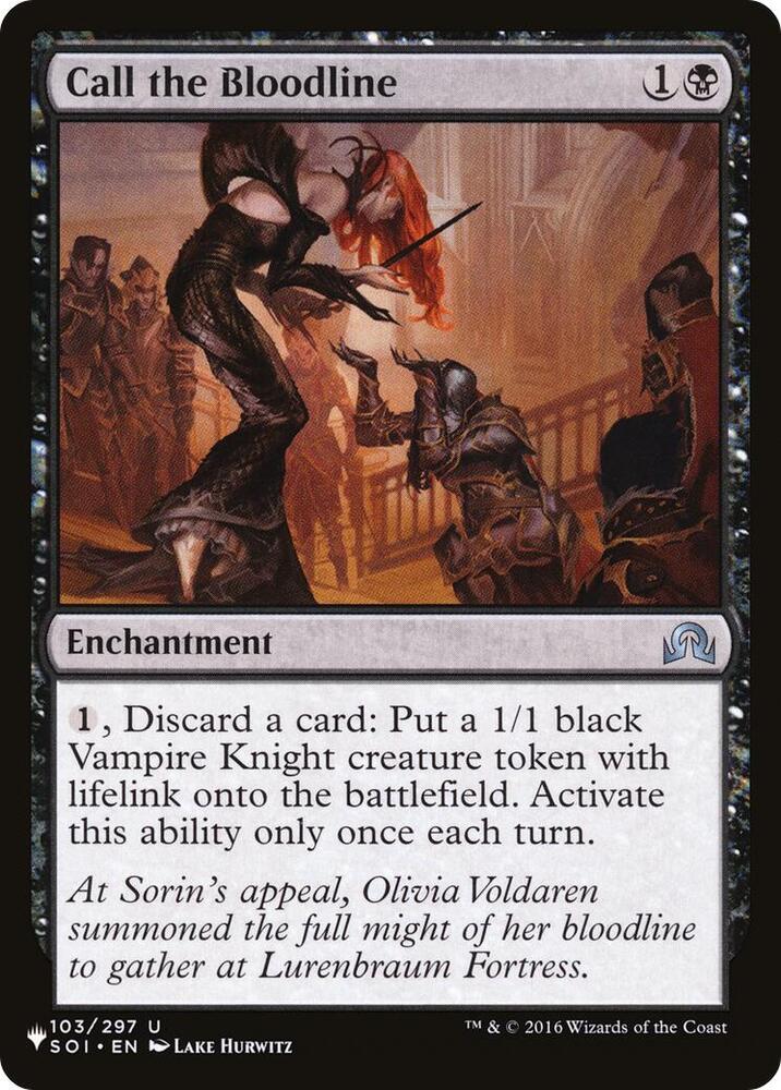 Call the Bloodline 103/297 card from The List Reprints